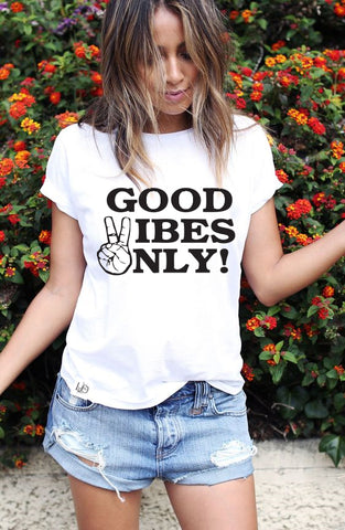 Good vibes only - Women's