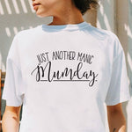 Manic Mumday - Women's